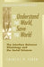 To Understand the World, to Save the World by Charles R. Taber