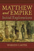 Matthew and Empire by Warren Carter