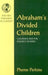 Abraham's Divided Children by Pheme Perkins