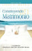 CONSTRUYENDO UN MATRIMONIO (Spanish: Making a Marriage) by Larry R. Morris