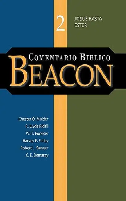 Comentario Biblico Beacon Tomo 2 by A. F. Harper