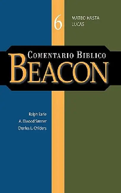 Comentario Biblico Beacon Tomo 6 by A. F. Harper
