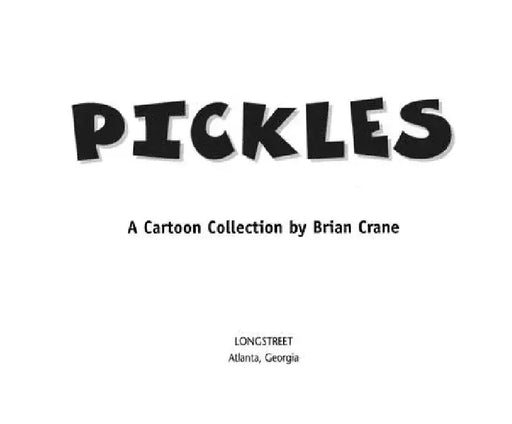 Pickles by Brian Crane