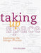 Taking Up Space: Exploring the Design Process by Tiiu Poldma