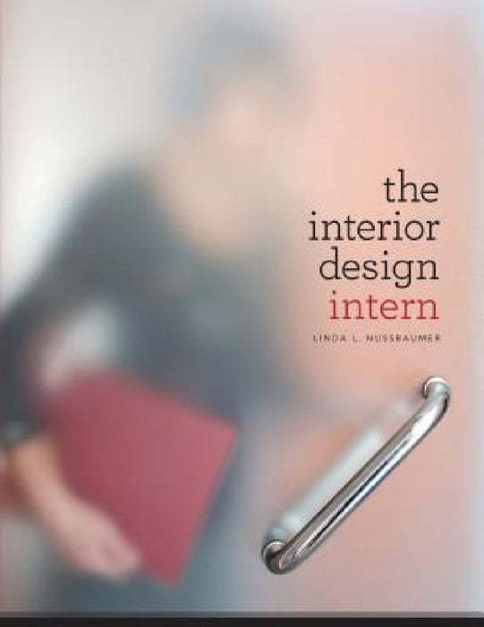 The Interior Design Intern  by Linda L. Nussbaumer