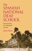 The Spanish National Deaf School: Portraits from the Nineteenth Century by Susan Plann