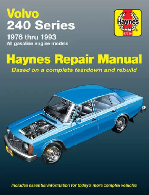 Volvo 240 Series Automotive Repair Manual by John Haynes