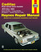 Cadillac Rear Wheel Drive 1970-93 by J. H. Haynes