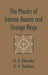 The Physics Of Intense Beams And Storage Rings by Dimitri Pestrikov, Nicolai Dikansky