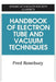 Handbook of Electron Tube and Vacuum Techniques by Fred Rosebury