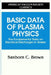 Basic Data Plasma Physics by Sanborn C. Brown