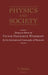 Physics And Society: Essays in Honor of Victor Frederick Weisskopf By the International Community of Physicists by V. Stefan