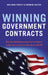 Winning Government Contracts: How Your Small Business Can Find and Secure Federal Government Contracts Up to $100,000 by Malcolm Parvey, Deborah Alston
