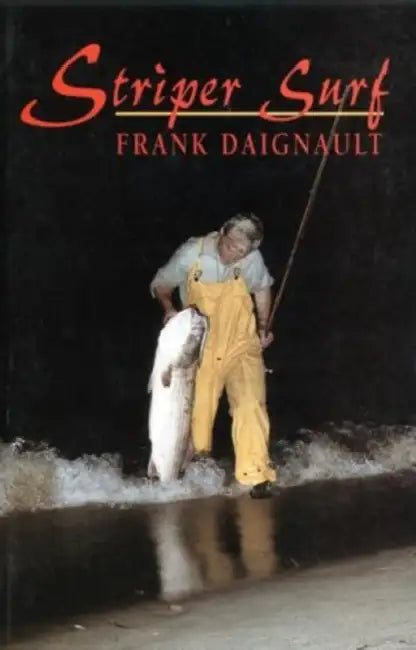 Striper Surf by Frank Daignault