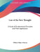 Law of the New Thought: A Study of Fundamental Principles and Their Application by William Walker Atkinson