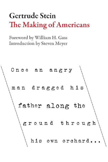 Making of Americans by Gertrude Stein