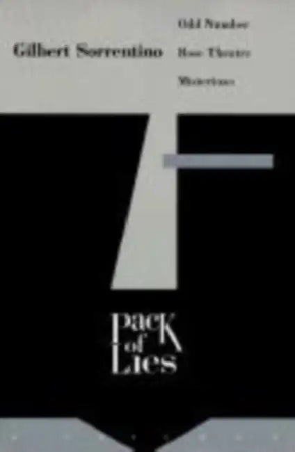 Pack of Lies: A Trilogy by Gilbert Sorrentino