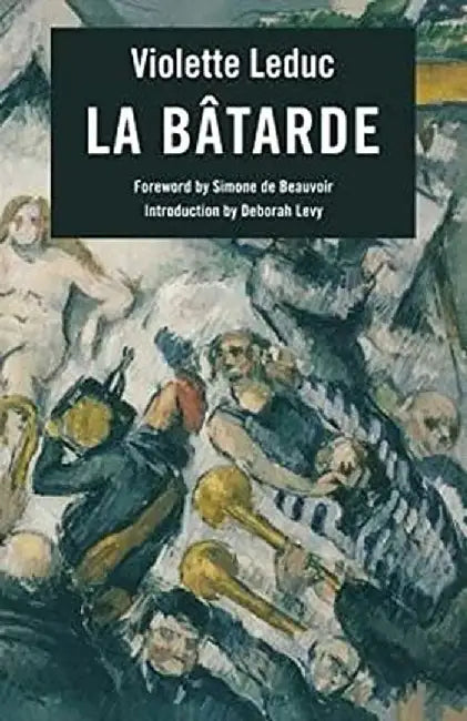 Batarde by Violette Leduc