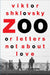 Zoo, or Letters Not about Love by Viktor Shklovsky