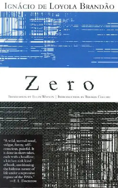 Zero by Ignacio de Loyola Branddao, Ellen Watson, Thomas Colchie