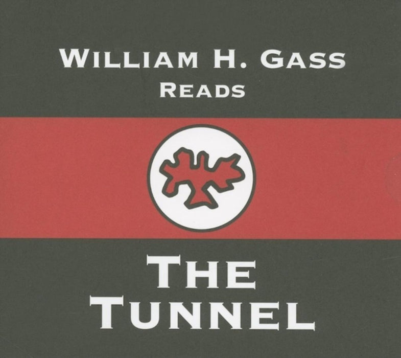 Tunnel by William H. Gass
