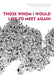 Those Whom I Would Like to Meet Again by Giedra Radvilaviciute