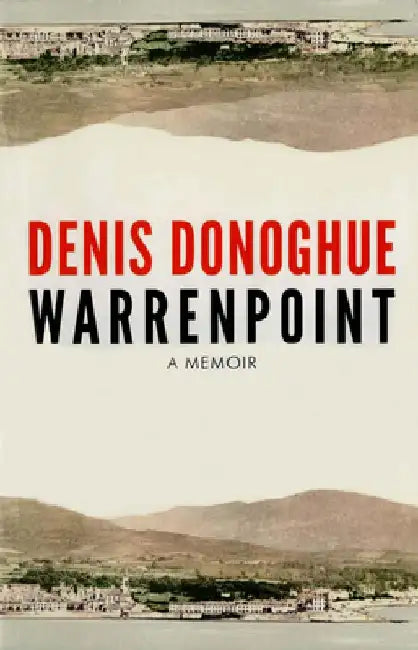 Warrenpoint by Denis Donoghue