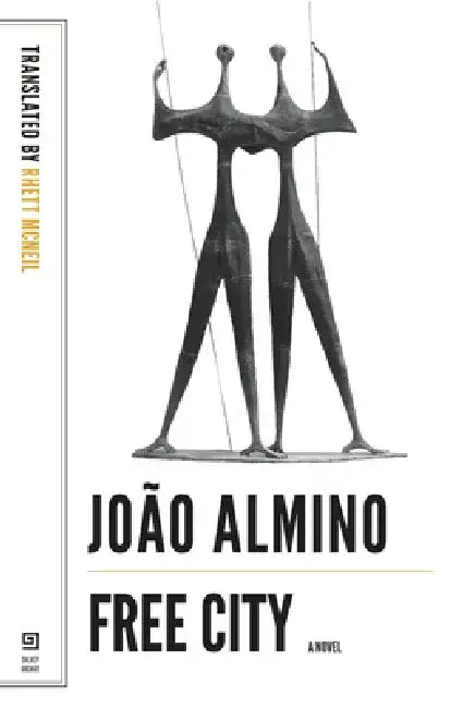 Free City by Joao Almino