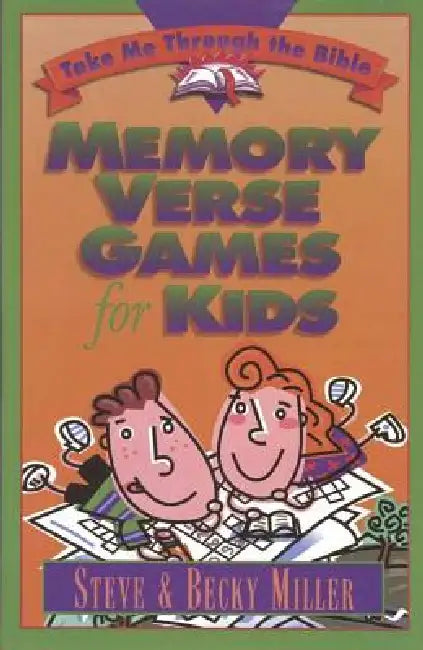 Memory Verse Games for Kids by Steve Miller, Becky Miller