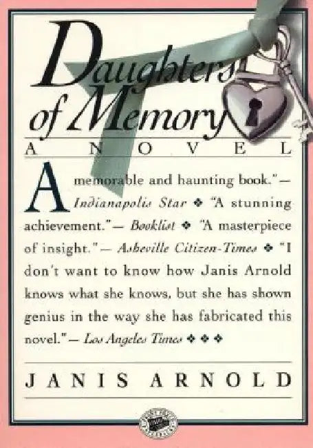 Daughters of Memory by Janis Arnold
