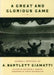 A Great and Glorious Game: Baseball Writings of A. Bartlett Giamatti by Kenneth S. Robson