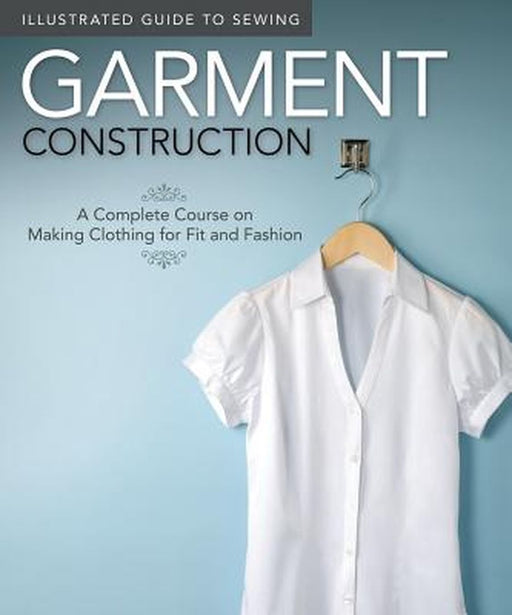 Garment Construction by Peg (Ed) Couch