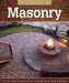 Masonry: The DIY Guide to Working with Concrete, Brick, Block, and Stone by John Kelsey