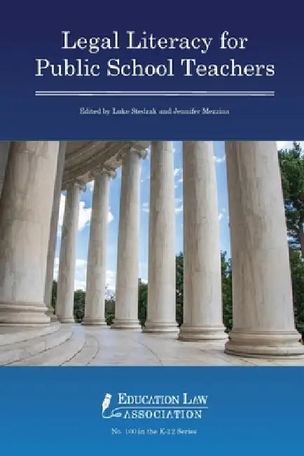 Legal Literacy for Public School Teachers by Mezzina, Jennifer