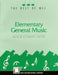 Elementary General Music: The Best of MEJ by Betty W. Atterbury