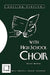Getting Started with High School Choir by Steven K. Michelson