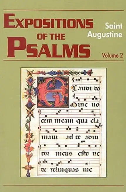 Expositions of the Psalms 33-50 by Saint Augustine of Hippo