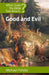 What Does the Bible Say about Good and Evil by Michael Patella