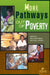 More Pathways Out Of Poverty by Anna Awimbo, Sam Daley-Harris