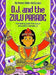 D. J. and the Zulu Parade by Denise McConduit