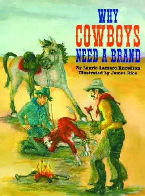 Why Cowboys Need a Brand by James Rice