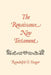 The Renaissance New Testament: Titus 1:1-James 3:19 by Randolph O. Yeager