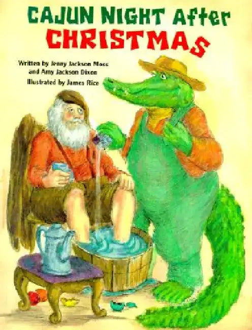 Cajun Night After Christmas by Jenny Jackson Moss