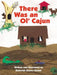 There Was an Ol' Cajun by Deborah Kadair Thomas