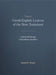 Thayer's Greek-English Lexicon of the New Testament: Coded with Strong's Concordance Numbers by Joseph Thayer