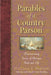 Parables of a Country Parson: Heartwarming Stories of Christian Faith and Life by William E. Barton