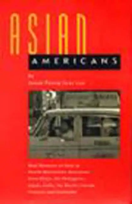 Asian Americans: Oral Histories of First to Fourth Generation Americans from China, the Philippines, Japan, India, the Pacific Islands, Vietnam and by Joann Faung Jean Lee