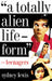 A Totally Alien Life-Form: Teenagers by Sydney Lewis