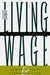 The Living Wage: Building a Fair Economy by Robert Pollin, Stephanie Luce