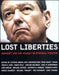 Lost Liberties: Ashcroft and the Assault on Personal Freedom by Cynthia Brown